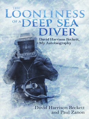 cover image of The Loonliness of a Deep Sea Diver